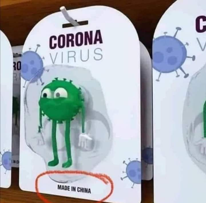 funny memes - E Corona Virus 20 Bi Made In China