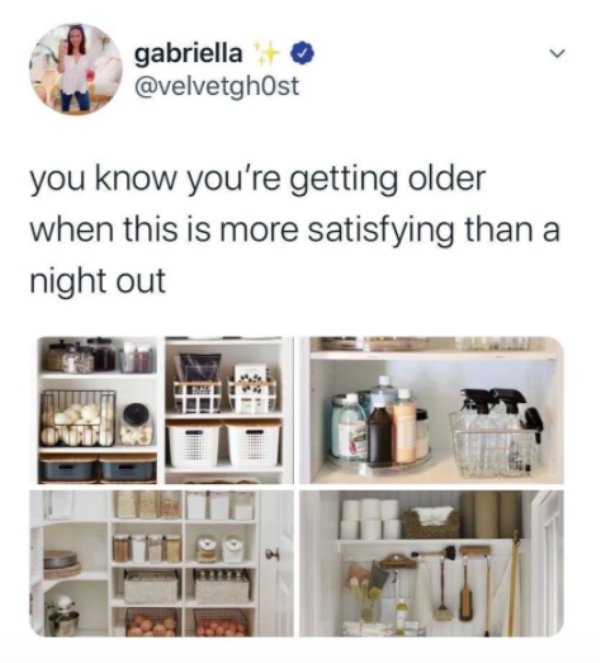 shelf - gabriella you know you're getting older when this is more satisfying than night out