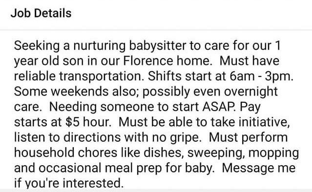 entitled people - Italian fiscal code - Job Details Seeking a nurturing babysitter to care for our 1 year old son in our Florence home. Must have reliable transportation. Shifts start at 6am 3pm. Some weekends also; possibly even overnight care. Needing s