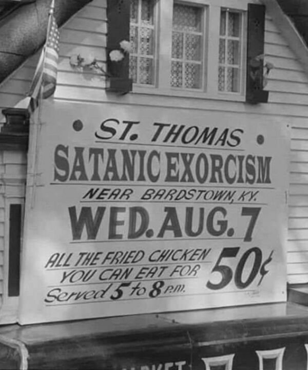 monochrome photography - St. Thomas Satanic Exorcism Wed. Aug.7 504 Near Bardstown, Ky. All The Fried Chicken You Can Eat For Served 5 to 8pm.