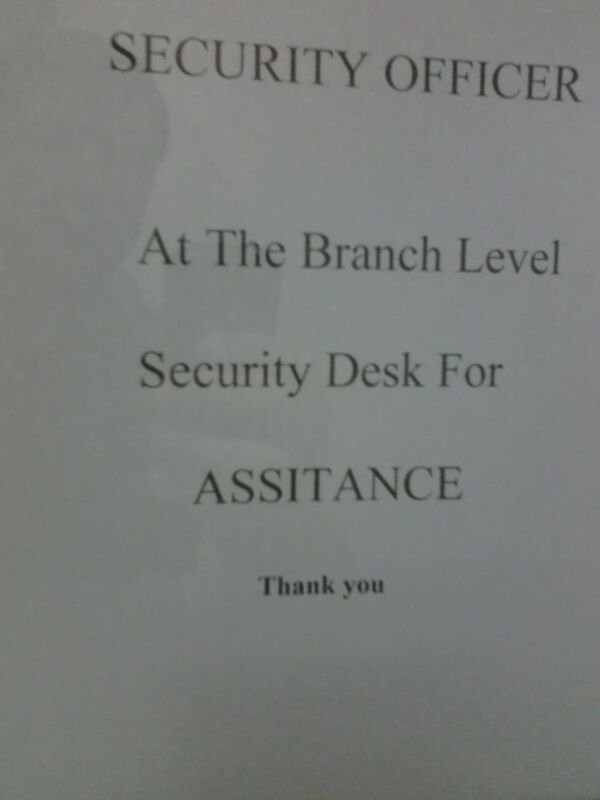 document - Security Officer At The Branch Level Security Desk For Assitance Thank you