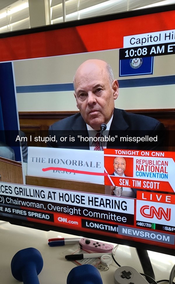 banner - Capitol Hi E Am I stupid, or is "honorable" misspelled The Honorbale Tonight On Cnn Republican National Convention Sen. Tim Scott Live Ces Grilling At House Hearing Cnn 2 Chairwoman, Oversight Committee E As Fires Spread On.com Longtime Newsroom 