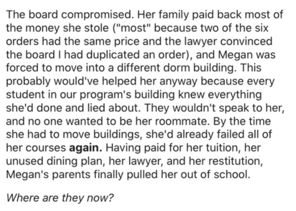 it's not that i want to die if anything i want to live - The board compromised. Her family paid back most of the money she stole "most" because two of the six orders had the same price and the lawyer convinced the board I had duplicated an order, and Mega