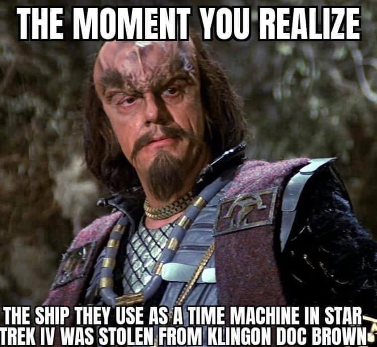 christopher lloyd star trek - The Moment You Realize The Ship They Use As A Time Machine In Star Trek Iv Was Stolen From Klingon Doc Brown