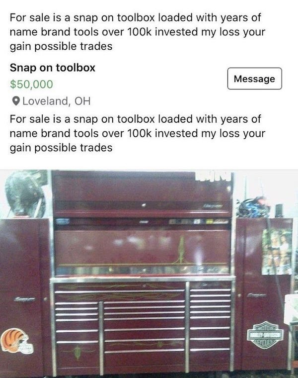 for sale is a snap on toolbox loaded with years of name brand tools over 100k invested my loss your gain  - craigslist