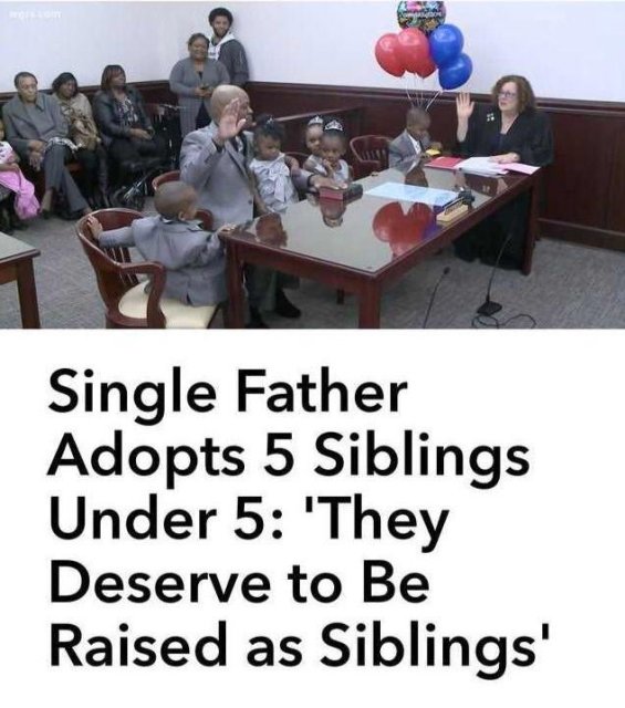 learning - Single Father Adopts 5 Siblings Under 5 'They Deserve to Be Raised as Siblings'