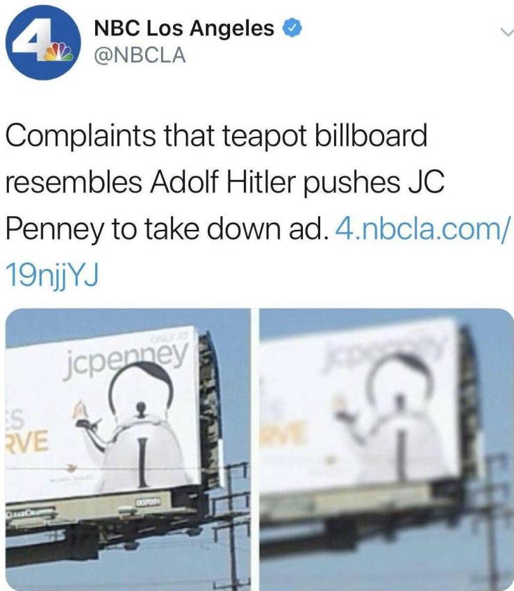 hitler tea kettle - 4 Nbc Los Angeles Complaints that teapot billboard resembles Adolf Hitler pushes Jc Penney to take down ad. 4.nbcla.com 19njjYJ jcpenney s Rve Do