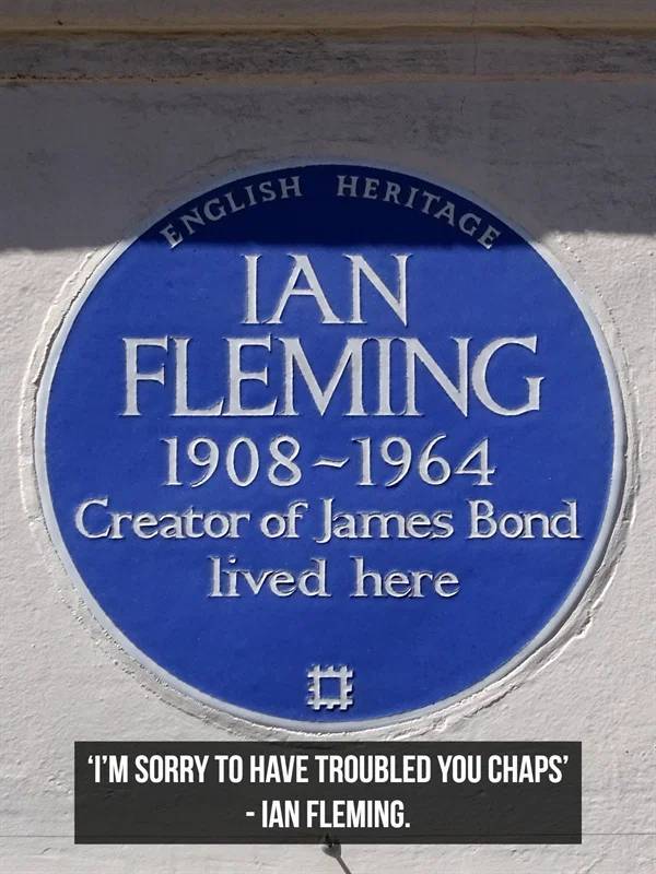 the lady ottoline - English Heritage Ian Fleming 19081964 Creator of James Bond lived here I'M Sorry To Have Troubled You Chaps' Ian Fleming