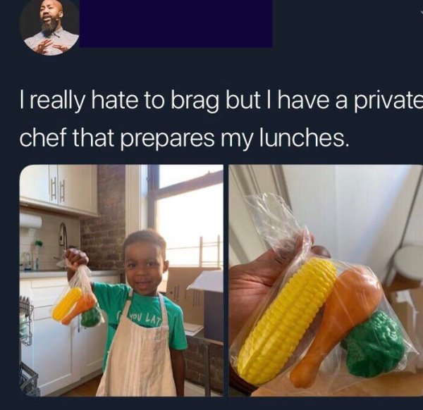 wholesome chef memes - I really hate to brag but I have a private chef that prepares my lunches. Italiano You Lat
