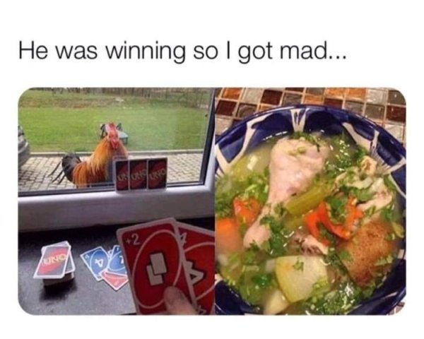 he was winning and i got mad meme - He was winning so I got mad... Blouso 2 Kung hi