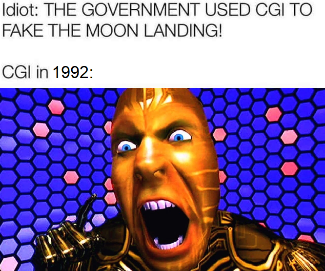 lawnmower man - Idiot The Government Used Cgi To Fake The Moon Landing! Cgi in 1992