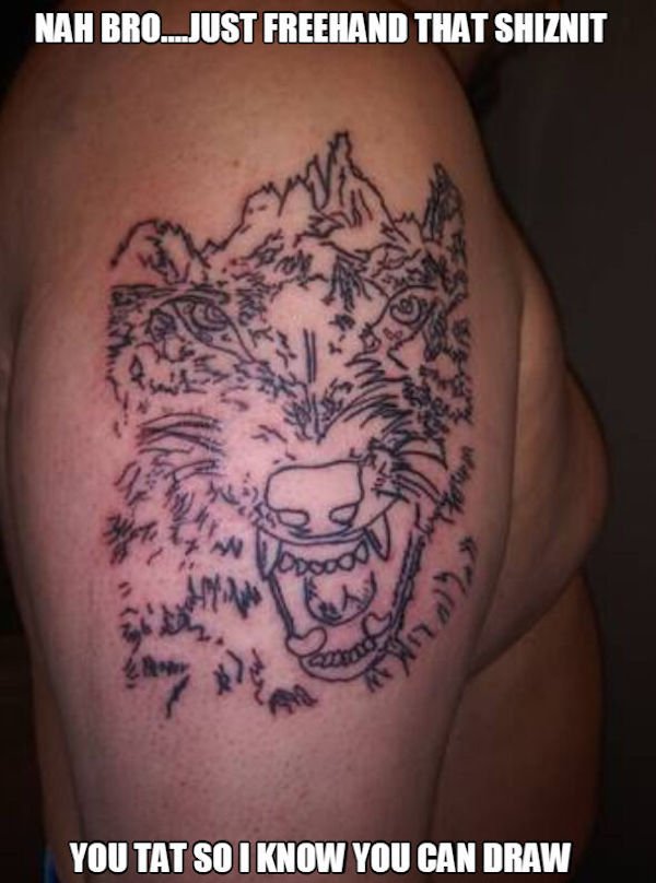 yu no guy - Nah Bro...Just Freehand That Shiznit Gmy You Tat So I Know You Can Draw
