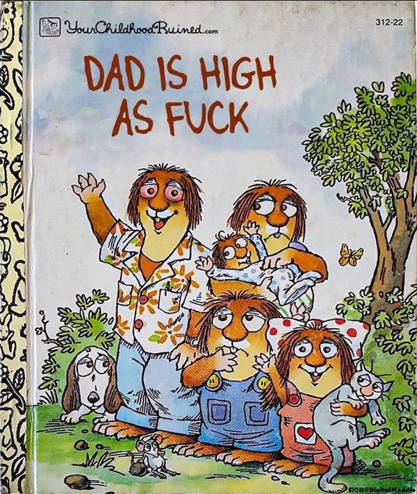 little critters book - 31222 Your Childhood Ruined.com Dad Is High As Fuck Erva 2 233 E Home Digital Medalo