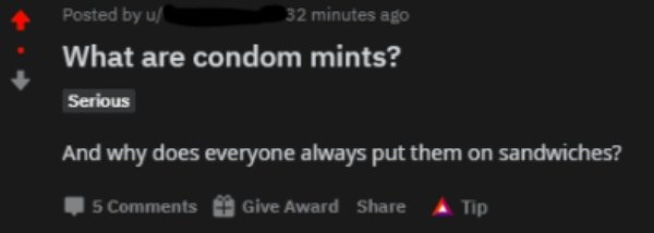 What are condom mints? Serious And why does everyone always put them on sandwiches?