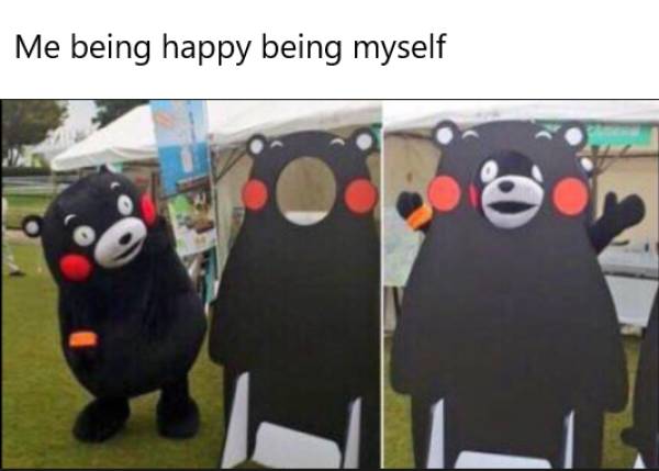 wholesome memes- funny memes - fifa 20 memes - Me being happy being myself