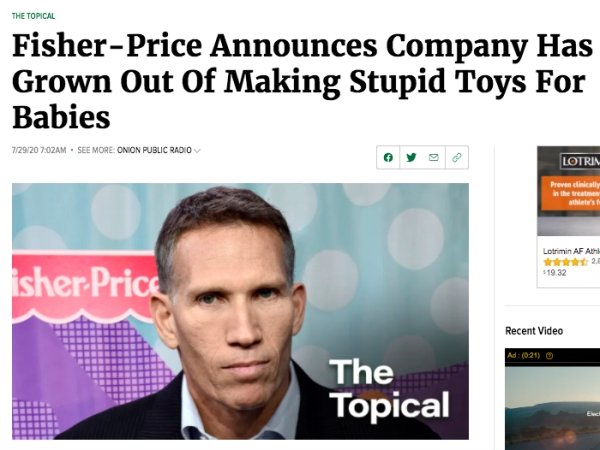 media - The Topical FisherPrice Announces Company Has Grown Out Of Making Stupid Toys For Babies 72920 Am. See More Onion Public Radio Lotrin Prevencinically in the treatme Lotrimin Af Athi $19.32 isher Price Recent Video Ad 021 The Topical