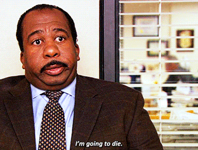 stanley gif office - I'm going to die.