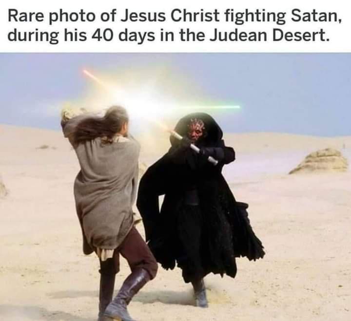 star wars dark maul - Rare photo of Jesus Christ fighting Satan, during his 40 days in the Judean Desert.
