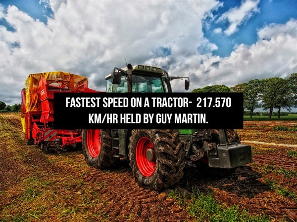 tractor benefits - Fastest Speed On A Tractor 217.570 KmHr Held By Guy Martin.