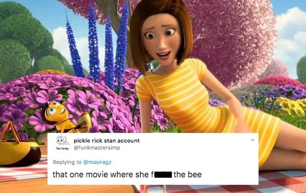 bee movie barry and vanessa - pickle rick stan account that one movie where she the bee