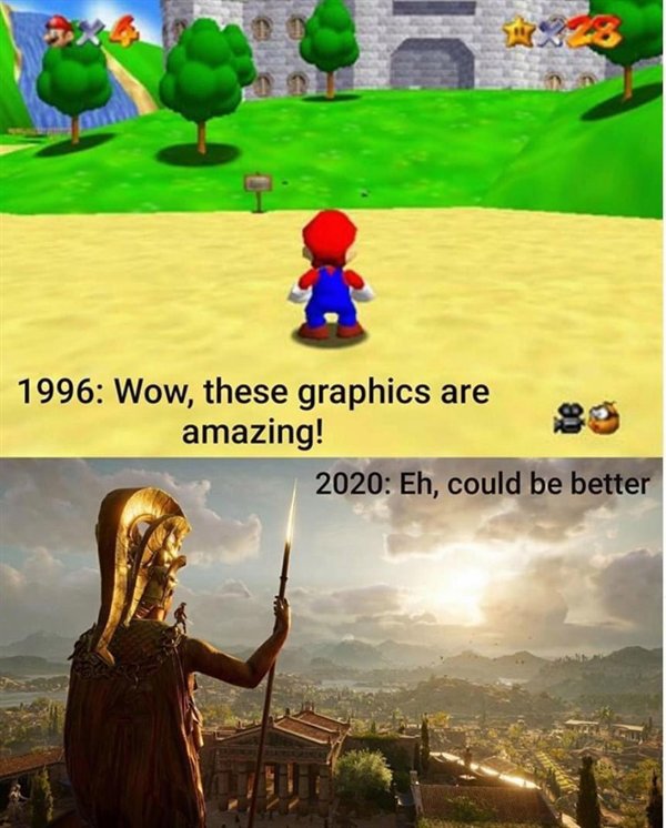 super mario 64 - are 1996 Wow, these graphics amazing! 2020 Eh, could be better