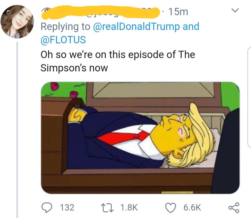 v 15m Trump and Oh so we're on this episode of The Simpson's now 2 132 27