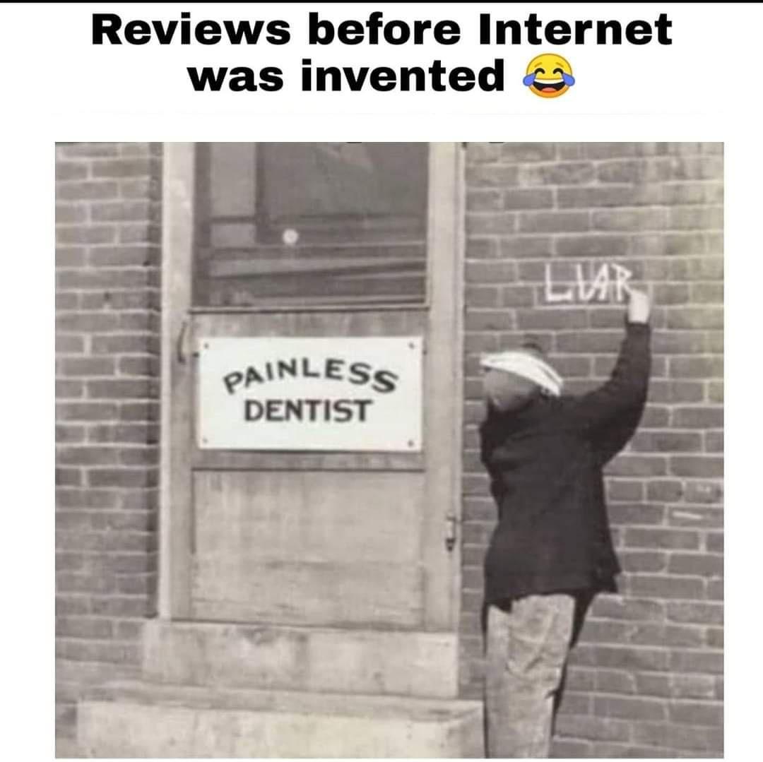 painless dentist liar - Reviews before Internet was invented Liar Painless Dentist