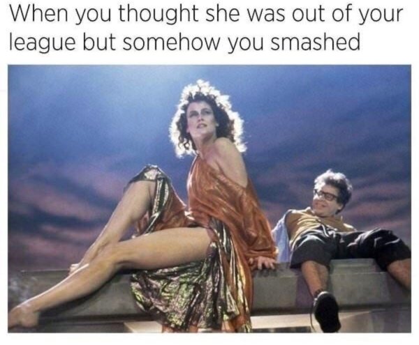 sigourney weaver rick moranis ghostbusters - When you thought she was out of your league but somehow you smashed