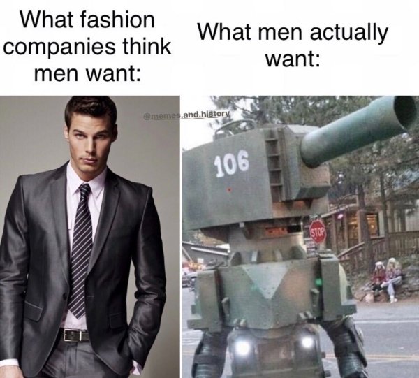 no new guard models - What fashion companies think men want What men actually want and history 106 . Stop