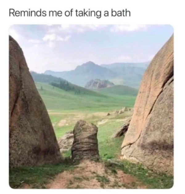 reminds me of taking a bath meme - Reminds me of taking a bath