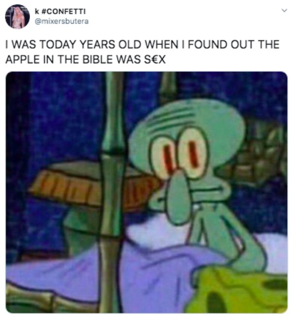 ben shapiro destroys left wing - k I Was Today Years Old When I Found Out The Apple In The Bible Was Sx