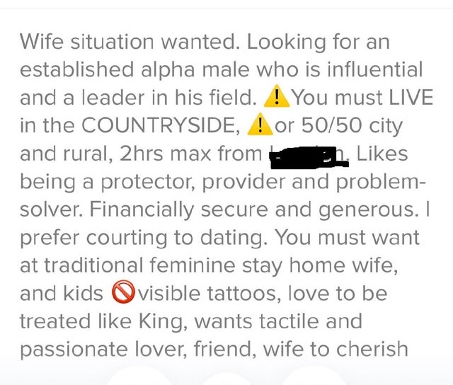 super entitled people - paper - Wife situation wanted. Looking for an established alpha male who is influential and a leader in his field. ! You must Live in the Countryside, ! or 5050 city and rural, 2hrs max from th. being a protector, provider and prob