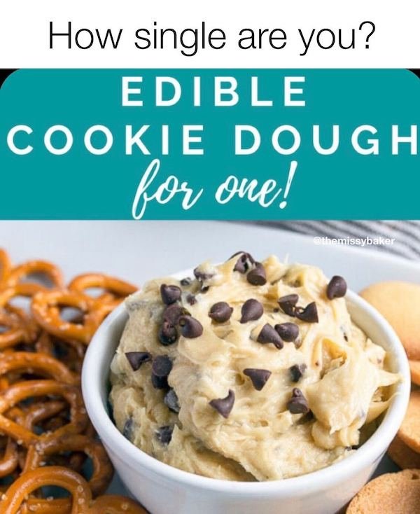 dish - How single are you? Edible Cookie Dough for one!