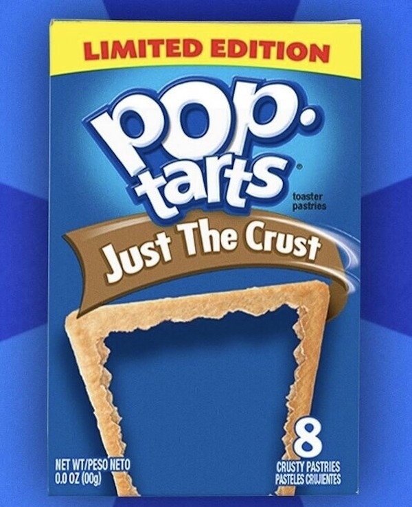Just The Crust Limited Edition Pop. tarts toaster pastries 8 Net WtPeso Neto 0.0 Oz 009 Crusty Pastries Pasteles Cruentes