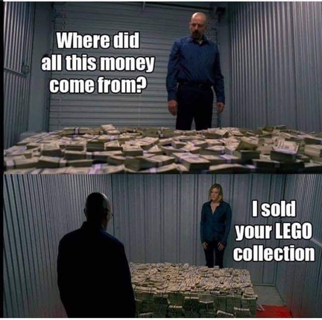 funny - Where did all this money come from? I sold your Lego collection