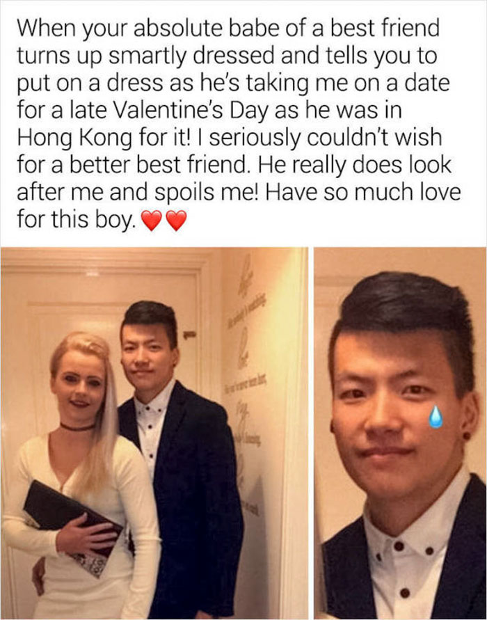 funny friend zone - When your absolute babe of a best friend turns up smartly dressed and tells you to put on a dress as he's taking me on a date for a late Valentine's Day as he was in Hong Kong for it! I seriously couldn't wish for a better best friend.