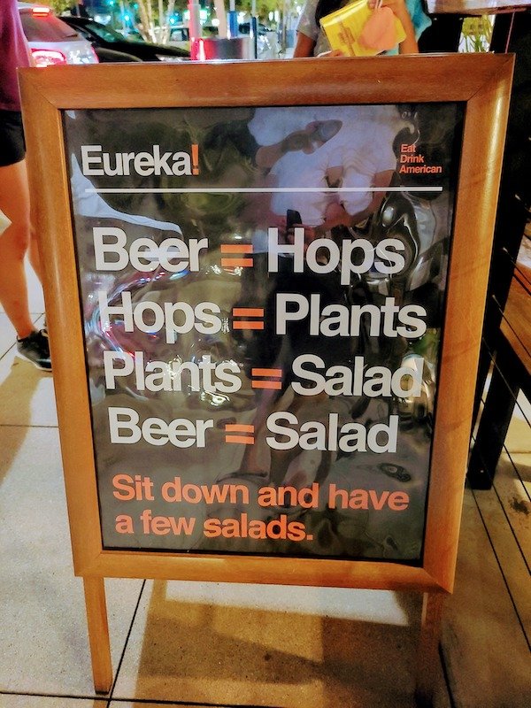 table - Eureka! Eat Drink American Beer. Hops Hops Plants Plants Salad Beer Salad Sit down and have a few salads.