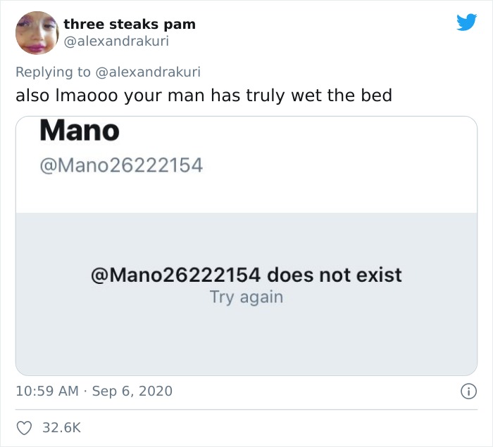 document - three steaks pam also Imaooo your man has truly wet the bed Mano does not exist Try again .