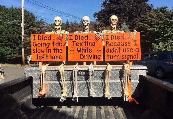 truck decorated for halloween - I Died... ll I Died. I Died. 11 Going too Texting Because I slow in the. While didn't use a left lane. Driving I turn signal.