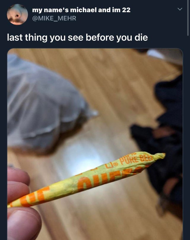 funny tweets - last thing you see before you die - mcdonald's wrapper joint