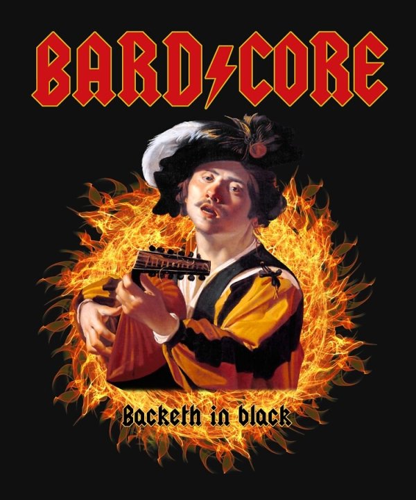 funny memes - BardCore Backeth in black