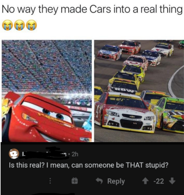 piston cup cancelled - No way they made Cars into a real thing 2h Is this real? I mean, can someone be That stupid? 22