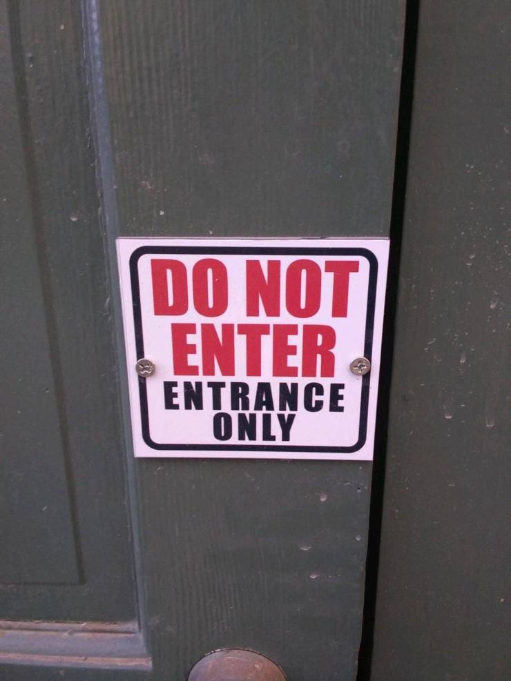 signage - Do Not Enter Entrance Only