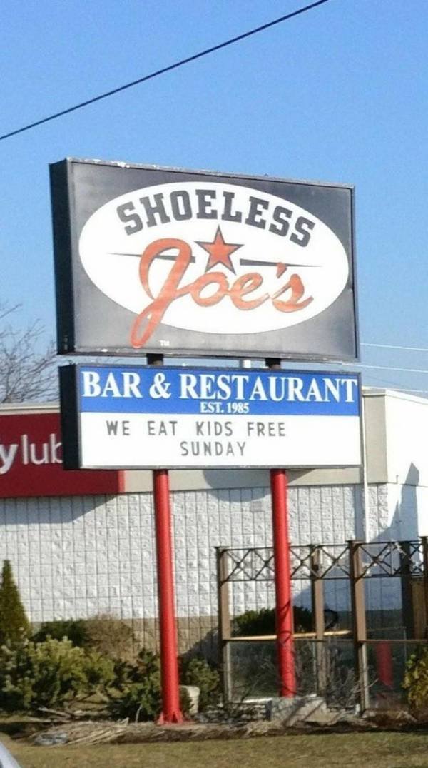 funny sign fails - shoeless joe's - we eat kids free sunday