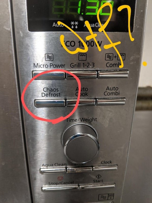 funny sign fails - chaos defrost button microwave