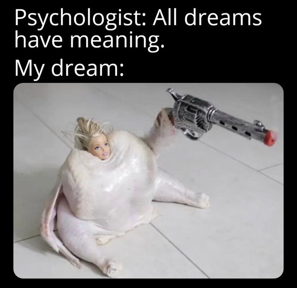 cat - Psychologist All dreams have meaning. My dream