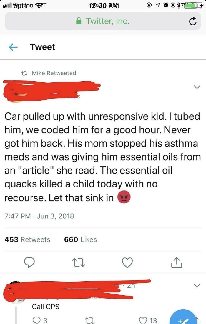funny parenting - Car pulled up with unresponsive kid. I tubed him, we coded him for a good hour. Never got him back. His mom stopped his asthma meds and was giving him essential oils from an