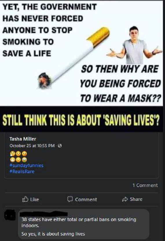 material - Yet, The Government Has Never Forced Anyone To Stop Smoking To Save A Life So Then Why Are You Being Forced To Wear A Mask?? Still Think This Is About 'Saving Lives? Tasha Miller October 25 at 1 Comment D Comment 38 states have either total or 