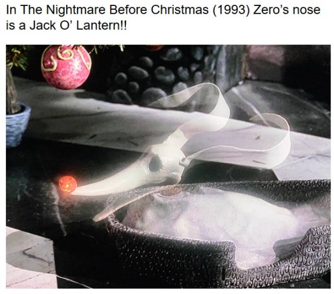 water - In The Nightmare Before Christmas 1993 Zero's nose is a Jack O' Lantern!! Pour Bunu Vuuu