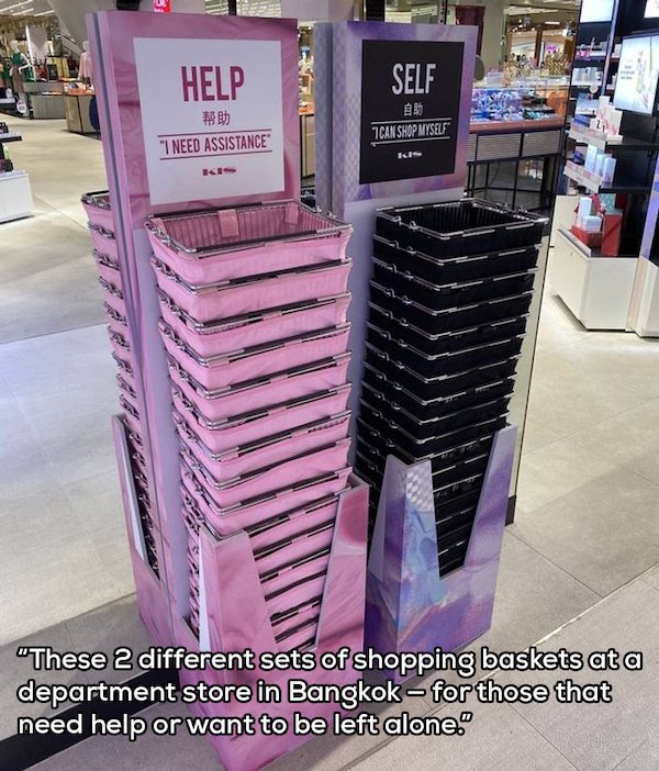 cool inventions - shopping baskeet need help - Help Self "I Need Assistance 7CAN Shop Myself At "These 2 different sets of shopping baskets at a department store in Bangkok for those that need help or want to be left alone."